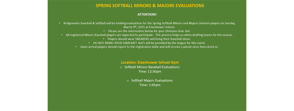 SOFTBALL MINORS & MAJORS EVALUATIONS